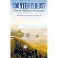 Counter-Thrust: From the Peninsula to the Antietam - Paperback