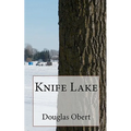 Knife Lake - Paperback