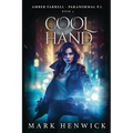 Cool Hand: An Amber Farrell Novel - Paperback