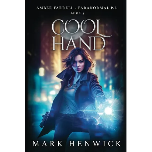 Cool Hand: An Amber Farrell Novel - Paperback