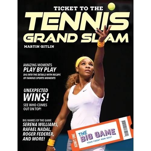 Ticket to the Tennis Grand Slam - Library Binding