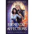 Elemental Affections - Paperback
