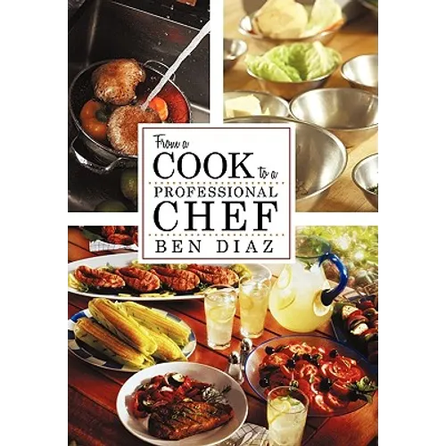 From a Cook to Professional Chef - Paperback