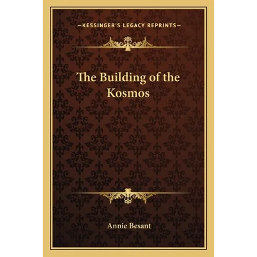 The Building of the Kosmos - Paperback