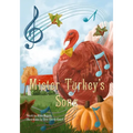 Mister Turkey's Song - Paperback
