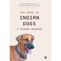 The Book of Indian Dogs - Hardcover