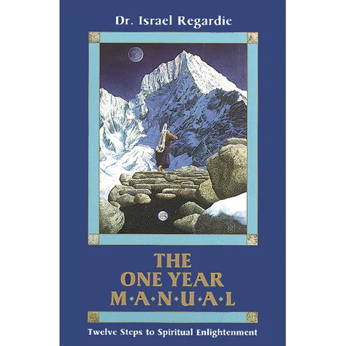 The One Year Manual: Twelve Steps to Spiritual Enlightenment - Paperback