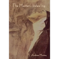 The Master's Indwelling - Hardcover