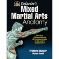Delavier's Mixed Martial Arts Anatomy - Paperback