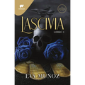 Lascivia. Libro 1 / Lascivious Book 1 - Paperback