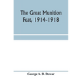 The great munition feat, 1914-1918 - Paperback