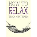 How to Relax - Paperback