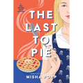 The Last to Pie - Hardcover