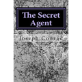 The Secret Agent: (Joseph Conrad Classics Collection) - Paperback