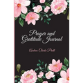 Prayer and Gratitude Journal - Paperback