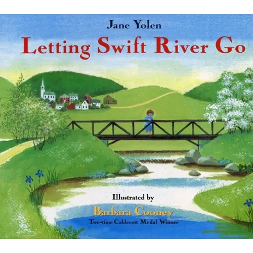 Letting Swift River Go - Paperback