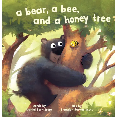 A Bear, a Bee, and a Honey Tree - Board Book
