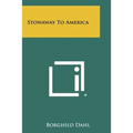 Stowaway To America - Paperback