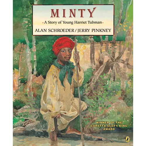 Minty: A Story of Young Harriet Tubman - Paperback