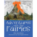 Adventures with the Fairies - Paperback