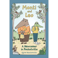 Monti and Leo: A Newcomer in Pocketville - Hardcover