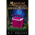 Magical Midlife Awakening - Paperback