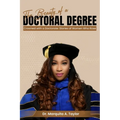 The Beauty of a Doctoral Degree - Paperback