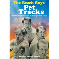 The Beach Boys: Pet Tracks - Paperback