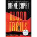 Blood Trails Large Print Hardcover Edition: A Michael Flint Novel - Hardcover