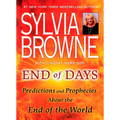 End of Days: Predictions and Prophecies about the End of the World - Paperback