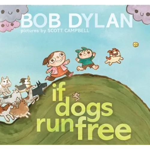 If Dogs Run Free - Hardcover