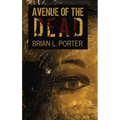 Avenue Of The Dead - Hardcover