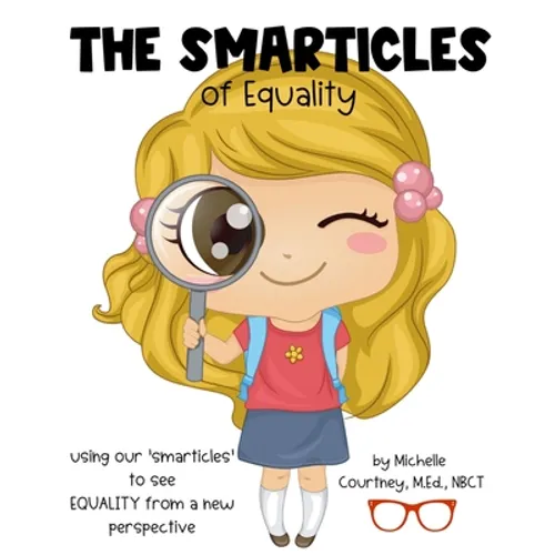 The Smarticles of Equality - Paperback