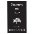 Stemming the Flow - Paperback