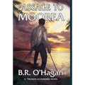 Passage to Moorea - Hardcover