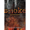 Smoke - Hardcover