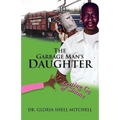 The Garbage Man's Daughter: Letting Go of Shame - Paperback
