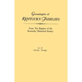 Genealogies of Kentucky Families, from the Register of the Kentucky Historical Society. Volume O - Y (Owens - Young) - Paperback
