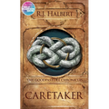 Caretaker: The Goodpasture Chronicles (Book 1) - Paperback