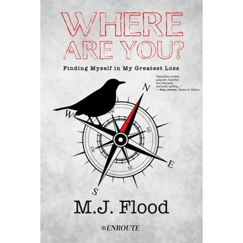 Where are You?: Finding Myself in My Greatest Loss - Paperback