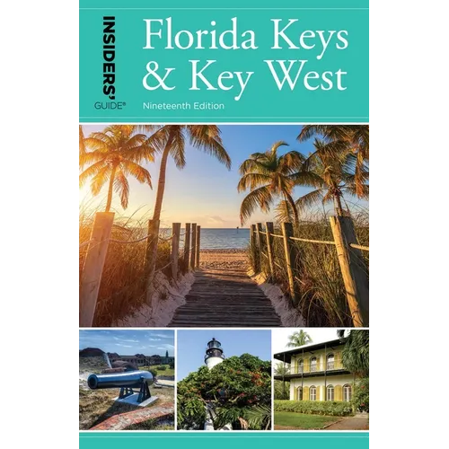Insiders' Guide(r) to Florida Keys & Key West - Paperback