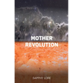 Mother Revolution - Paperback