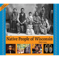 Native People of Wisconsin, Revised Edition - Paperback