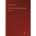 The Parlor Car; and The Albany Depot: in large print - Paperback
