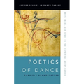 Poetics of Dance: Body, Image, and Space in the Historical Avant-Gardes - Paperback