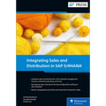 Integrating Sales and Distribution in SAP S/4hana - Hardcover