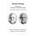 Nectar Drops: The Diary of Sri Satguru Annamalai Swamigal - Paperback