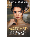Matched to The Pack - Paperback