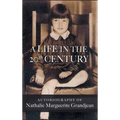 A Life in the 20th Century - Hardcover
