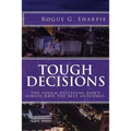 Tough Decisions - Paperback